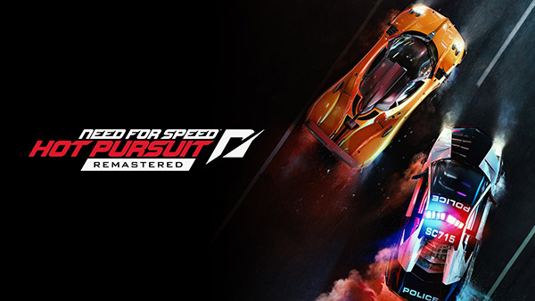 Need for Speed: Hot Pursuit Remastered thông báo sẽ phát hành trên PS4, Xbox One, Switch và PC
