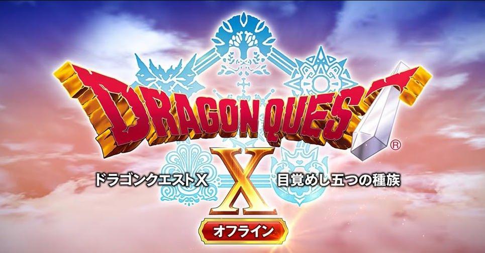 Dragon Quest X Offline dời lịch phát hành mùa hè năm 2022 tại Nhật và giới thiệu Guest Characters, Original Episode, Spell of Restoration