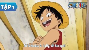 Tập 1: Tôi là Luffy! Tôi nhất định sẽ trở thành Vua Hải Tặc!